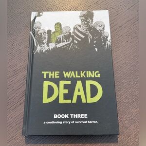 The Walking Dead hardcover graphic novel - Book Three